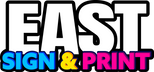 East Sign &amp; Print - Home